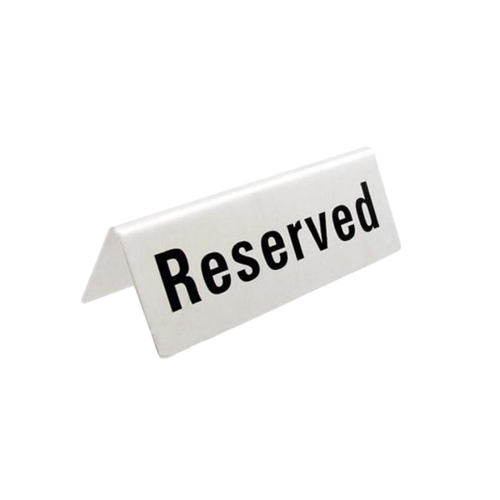 White Plastic Reserved Sign