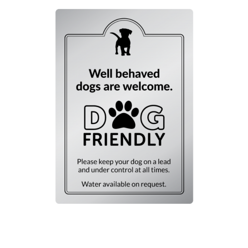 Silver Metal Well Behaved Dog Friendly Sign 30 x 21cm (Box of 2)